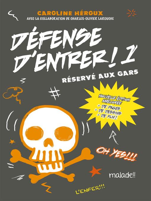 Title details for Défense d'entrer ! 1 by Caroline Héroux - Available